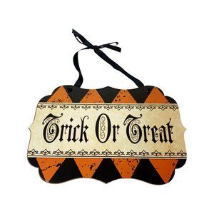 NEW Halloween Trick or Treat Sign with Ribbon Hanger